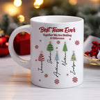 Best Team Ever Coworkers - Personalized Coffee Mug