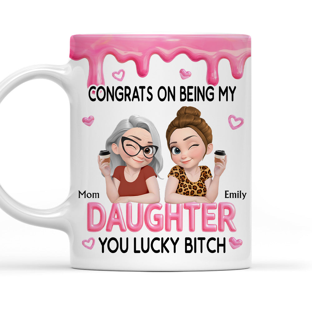 Congrats My Daughter - Personalized Coffee Mug