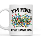 Everything Is Fine - Personalized Coffee Mug