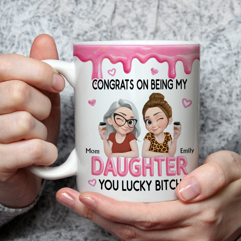 Congrats My Daughter - Personalized Coffee Mug