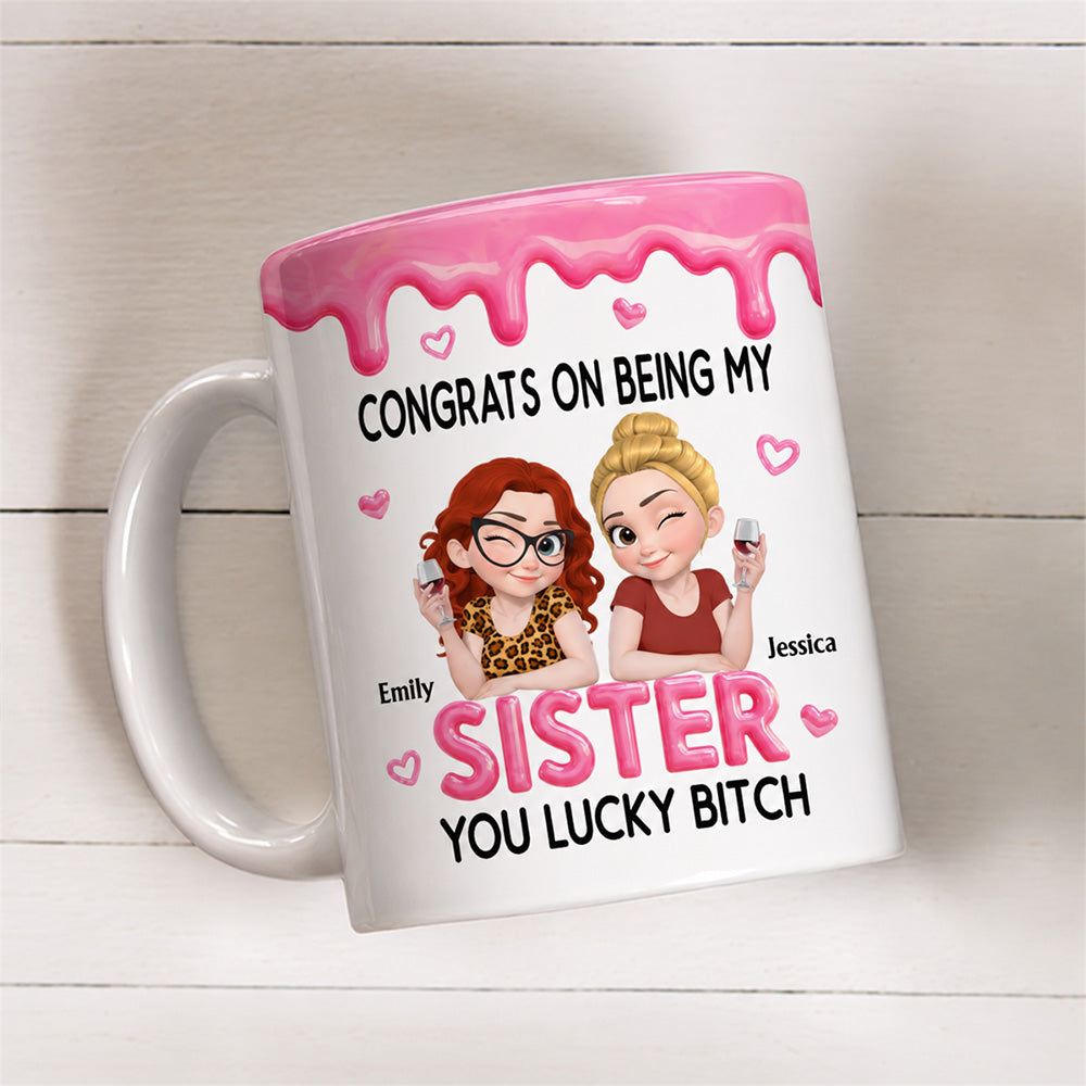 Congrats My Sister - Personalized Coffee Mug