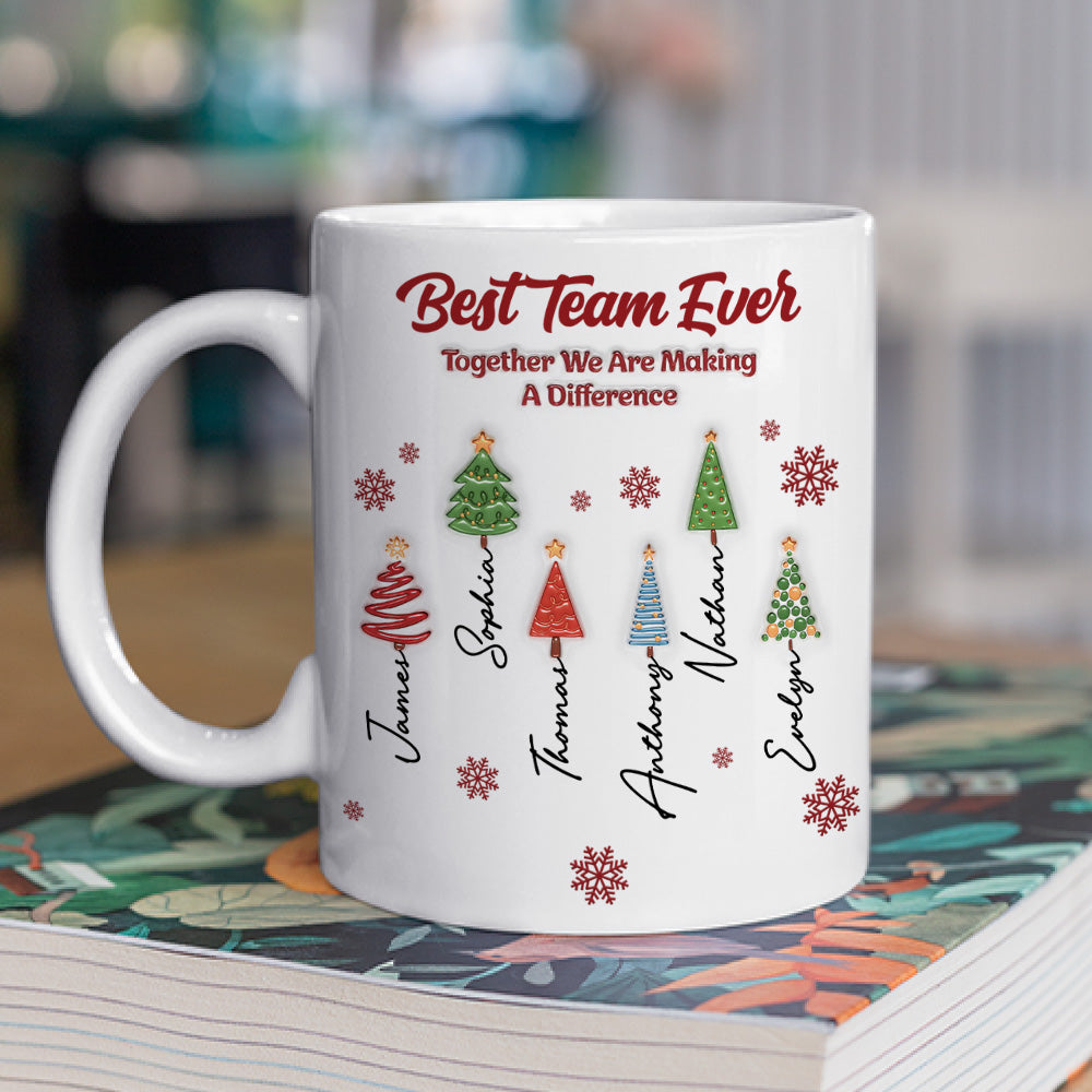 Best Team Ever Coworkers - Personalized Coffee Mug