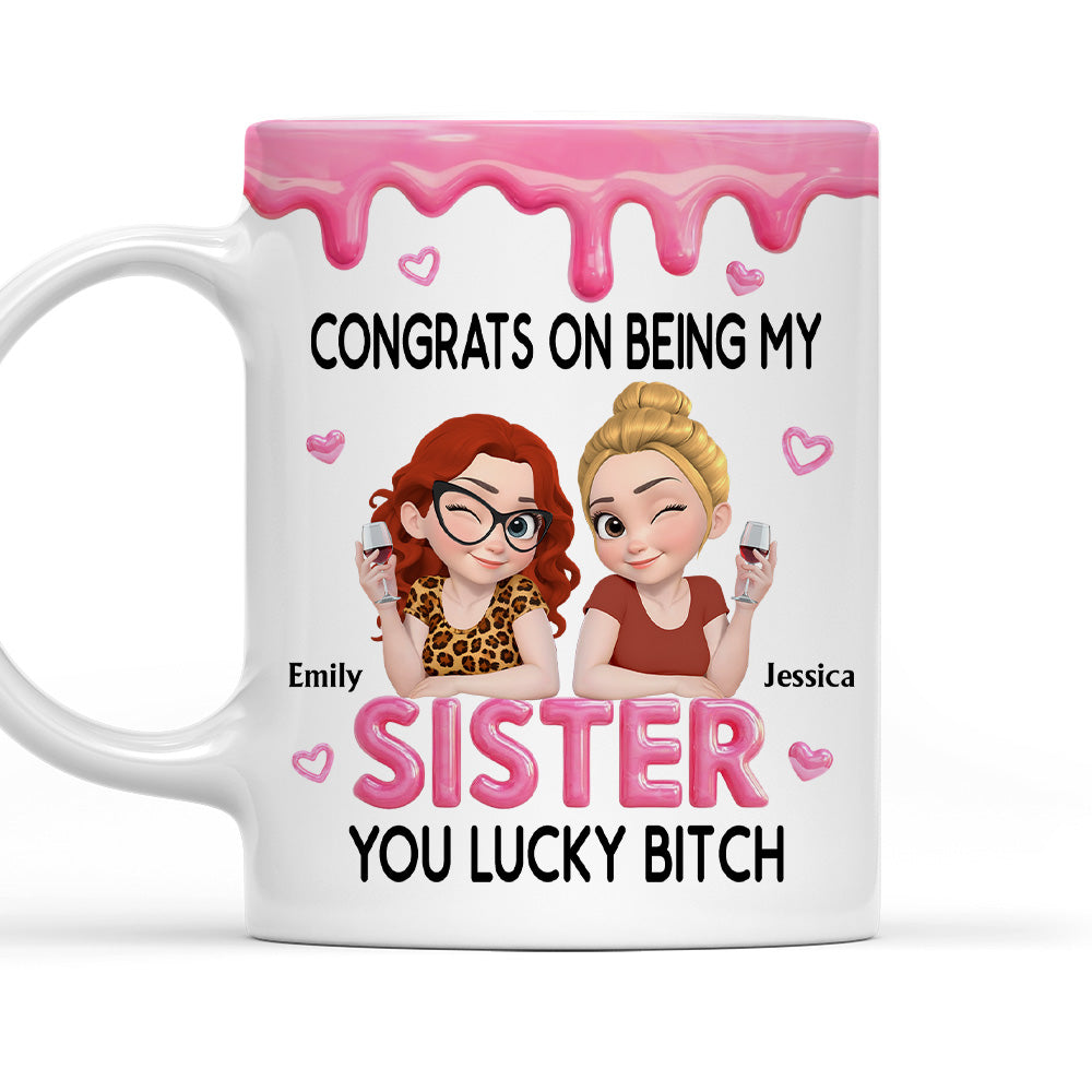 Congrats My Sister - Personalized Coffee Mug