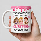 Congrats My Sister - Personalized Coffee Mug