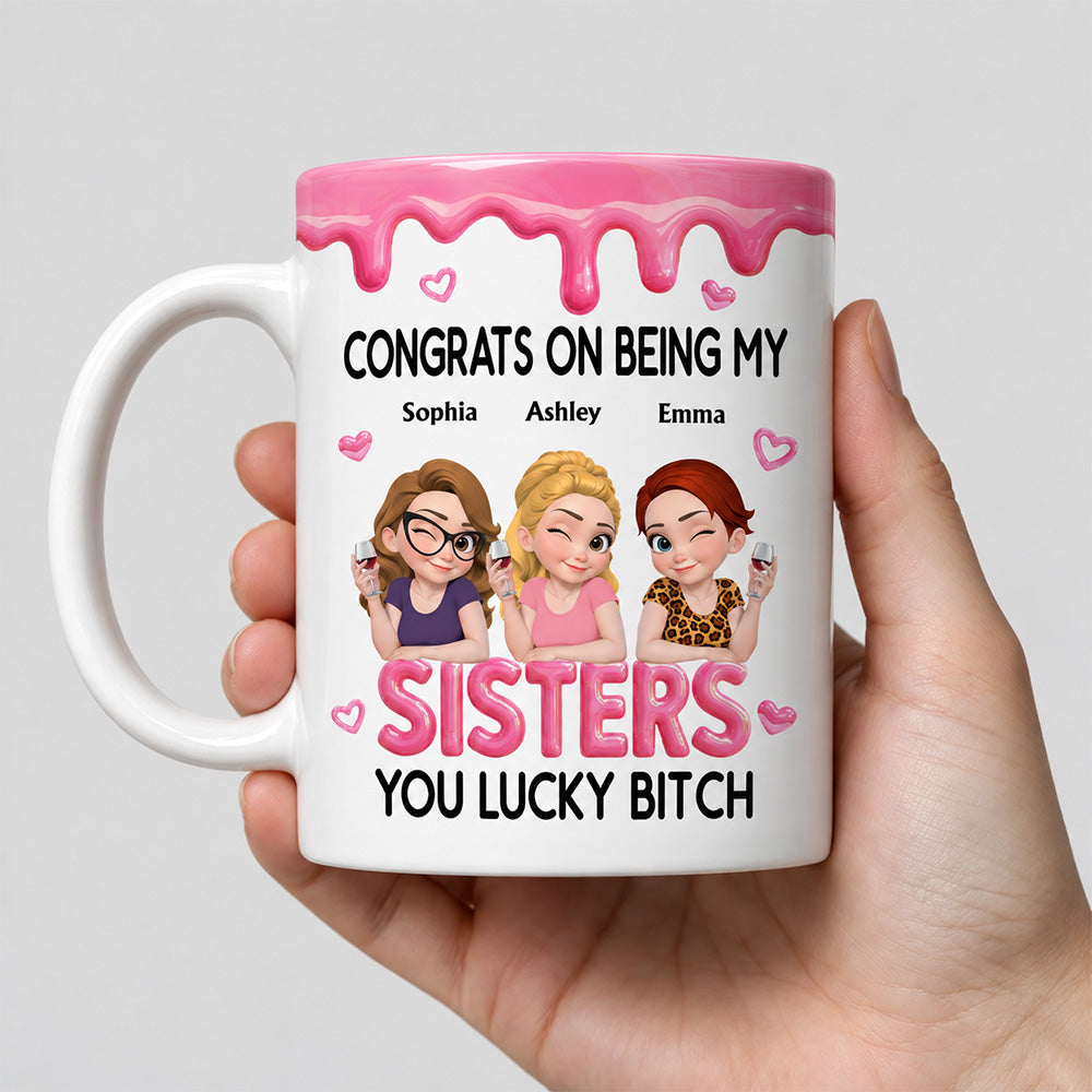 Congrats My Sister - Personalized Coffee Mug