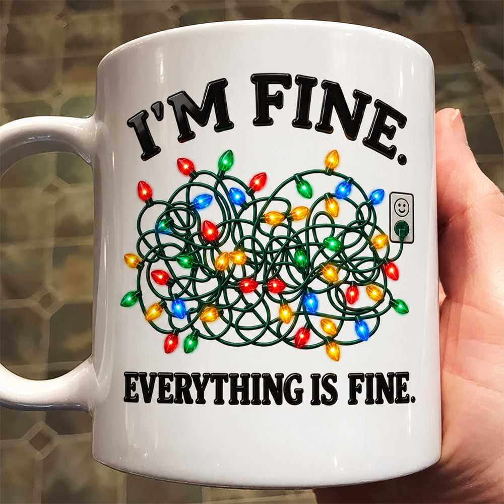 Everything Is Fine - Personalized Coffee Mug